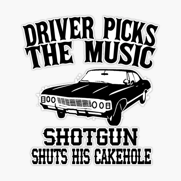 Driver Picks the Music - Supernatural - Sticker