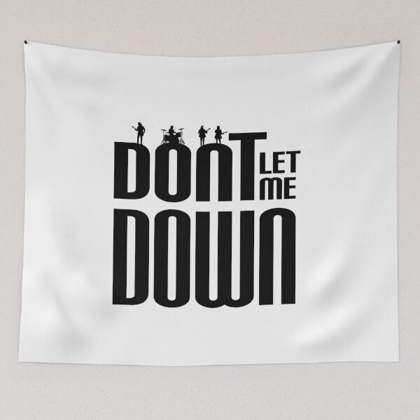 Item preview, Don´t let me down designed and sold by momo-panto.
