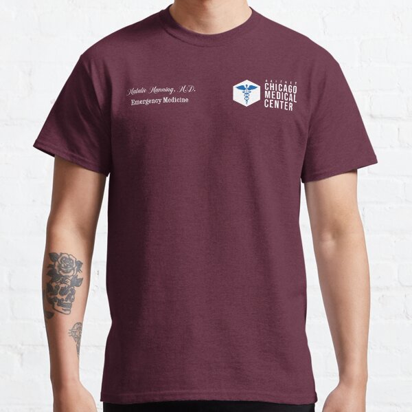CHICAGO MED - NATALIE MANNING - SCRUBS - EMERGENCY MEDICINE Classic T-Shirt