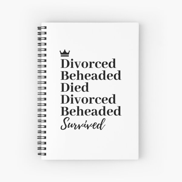 Item preview, Divorced, Beheaded, Died. Divorced, Beheaded, Survived. designed and sold by SM4427.
