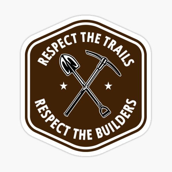 Item preview, Respect the Trails Respect the Builders Mountain Bike designed and sold by teedad.
