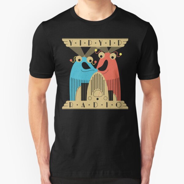 Yip-Yip Discover Radio! Slim Fit T-Shirt