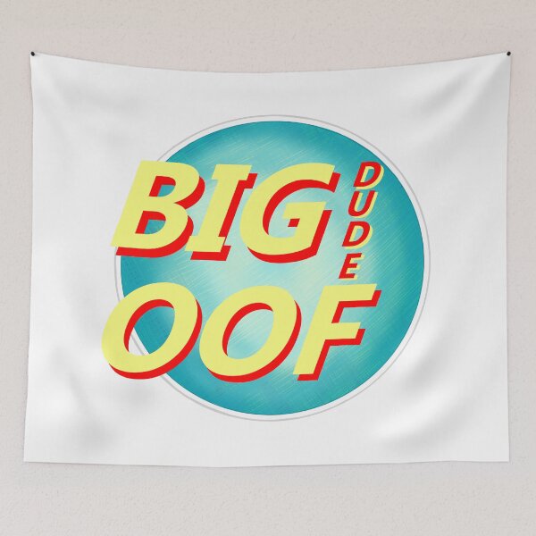 Item preview, Big Oof Dude designed and sold by barri-pin11.