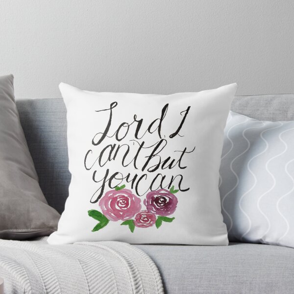 Item preview, Lord I can't but You can watercolor roses designed and sold by Rebecca Randle.