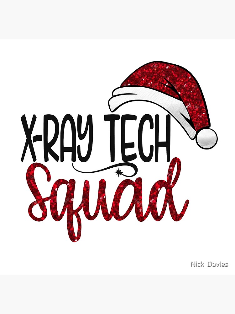 X-Ray Tech Squad with Glitter Santa hat - Christmas Novelty Design