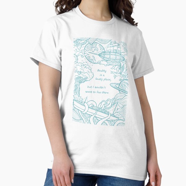 Item preview, Reality is a Lovely Place designed and sold by Zeke Saucedo.