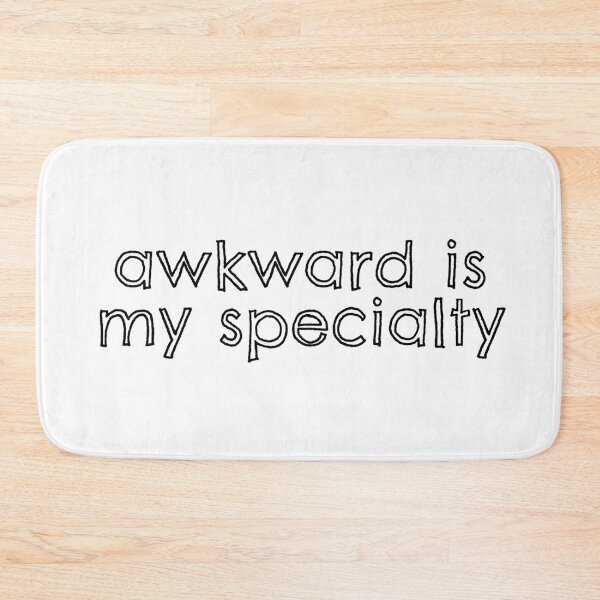 Item preview, awkward is my specialty designed and sold by Nicole Christine.
