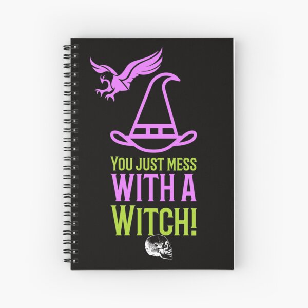 Item preview, You Just Mess With A Witch designed and sold by darknessjeff86.