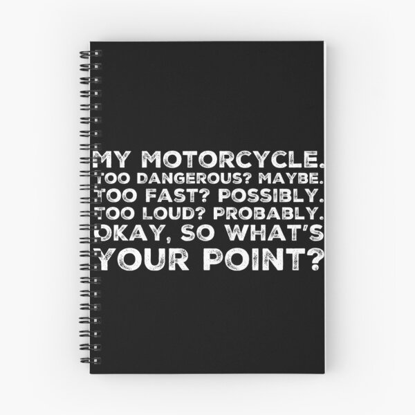 Item preview, My Motorcycle Too Fast Too Loud Too Dangerous White Text designed and sold by TWMBDesigns.