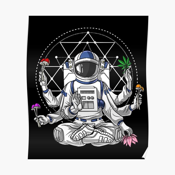 Psychonaut Psychedelic Astronaut Poster