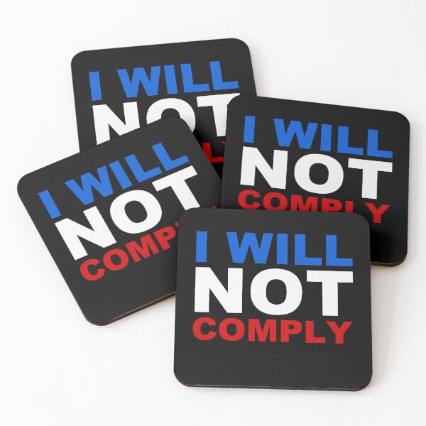 Item preview, I will not comply designed and sold by bumblethebee.