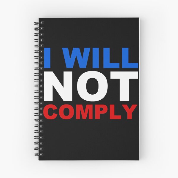 Item preview, I will not comply designed and sold by bumblethebee.