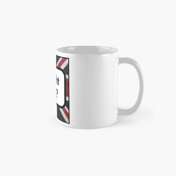 ALright Bab? Classic Mug