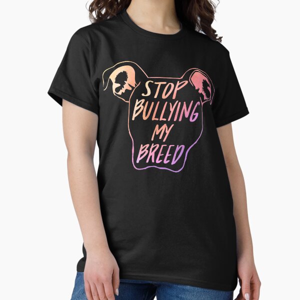Item preview, Pitbull - Stop Bullying my Breed designed and sold by PrettyPittie Shop.