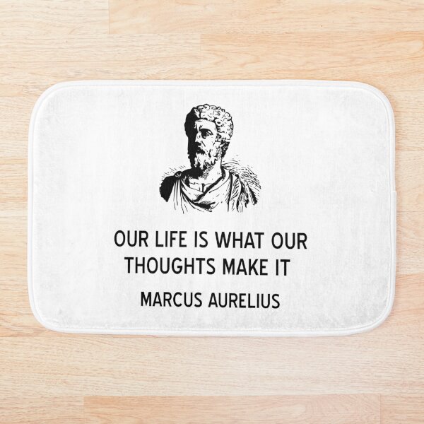 Item preview, Stoic Quote "Our Life Is What Our Thoughts Make It" Marcus Aurelius designed and sold by jutulen.
