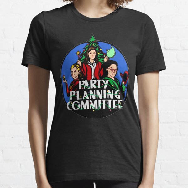 Party Planning Committee T-shirt Essential T-Shirt