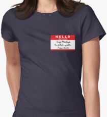 Hello, my name is Inigo Montoya Women's Fitted T-Shirt