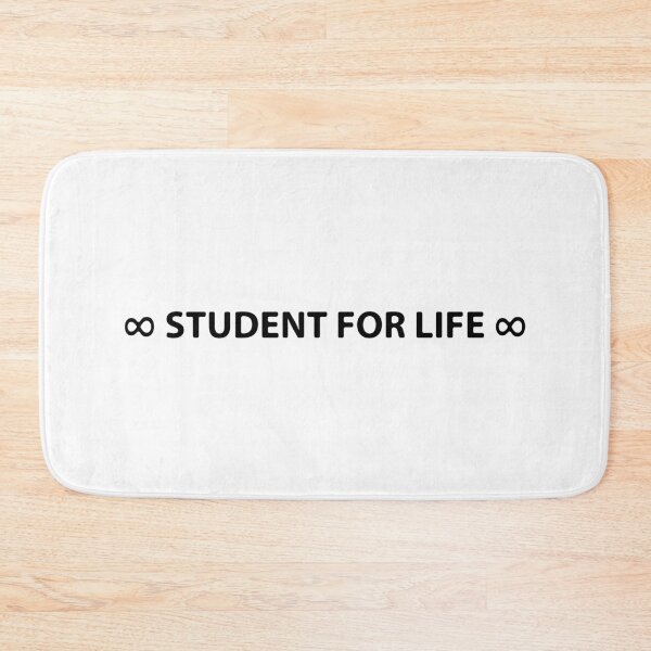Item preview, Student for life designed and sold by Smartyboyx14.