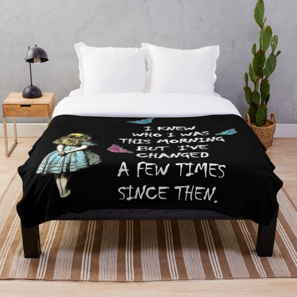 Alice In Wonderland Quote Throw Blanket