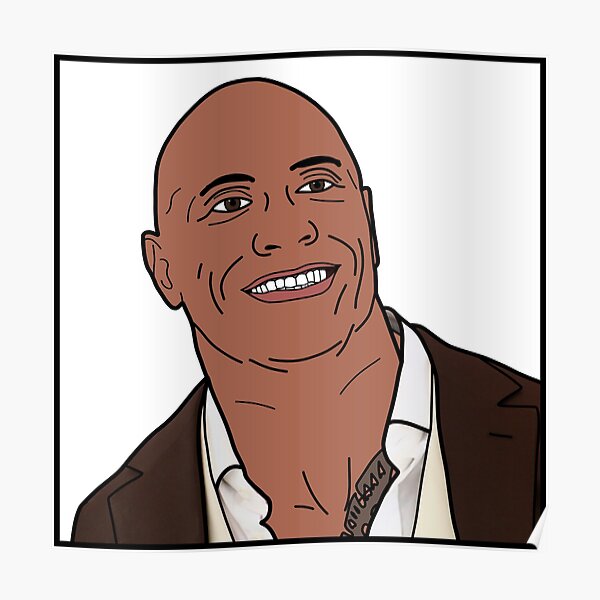 "Dwayne "The Rock" Johnson" Poster for Sale by SirNevermind | Redbubble