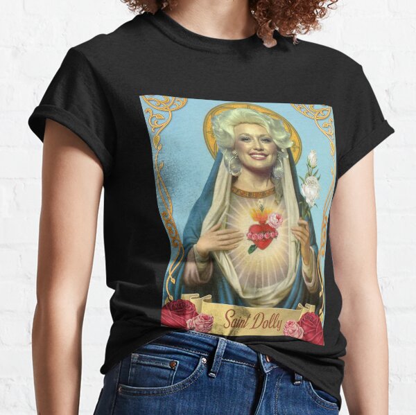 Saint Dolly Parton Classic T-Shirt