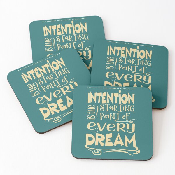 Item preview, Every dream starts with intention designed and sold by SigsDesigns.