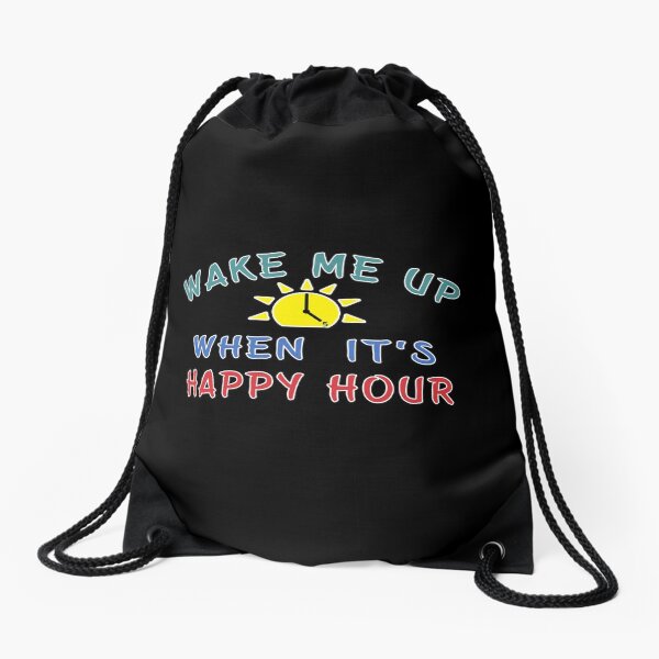 Happy Hour Moonshine Libation Liquor Mixologist. Drawstring Bag