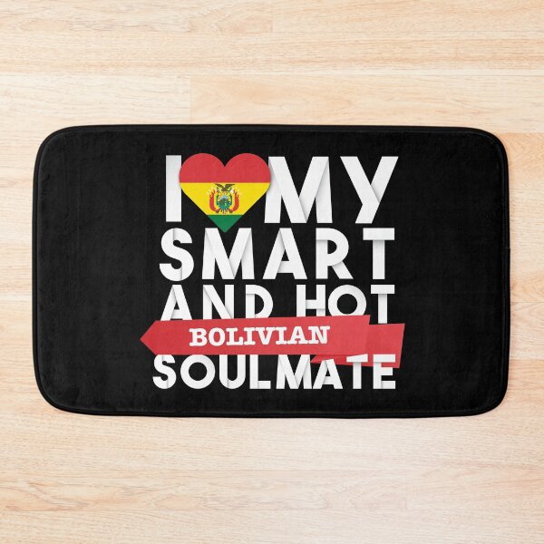 Item preview, I love my smart and hot Bolivian soulmate designed and sold by Urosek.