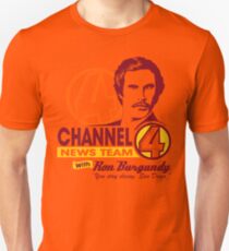 Channel 4 News Team with Ron Burgundy! Unisex T-Shirt