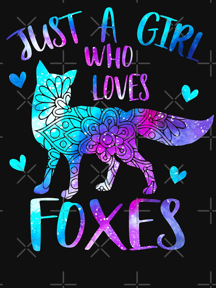 Just A Girl Who Loves Foxes T Shirt By Avery Navy Redbubble