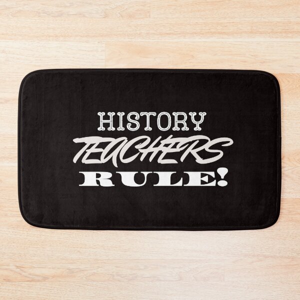 Item preview, History Teachers Rule! designed and sold by playerpup.