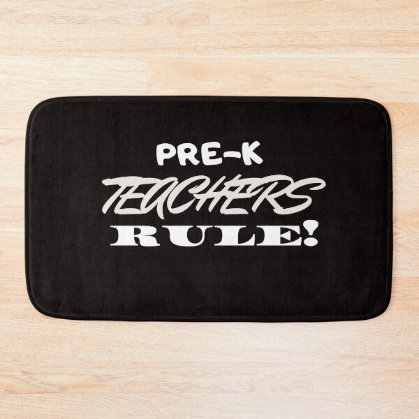 Item preview, Pre-K teachers Rule!  TEachers designed and sold by playerpup.