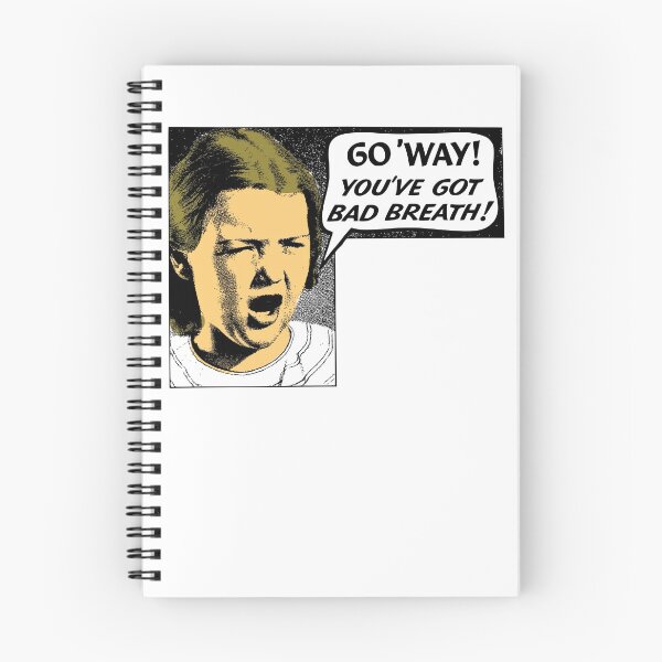 Item preview, go away you ve got bad breath funny  designed and sold by acastler.