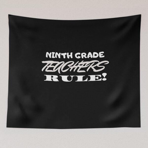 Item preview, Ninth Grade Teachers Rule! designed and sold by playerpup.