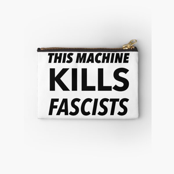 Item preview, This Machine Kills Fascists designed and sold by weavernap.
