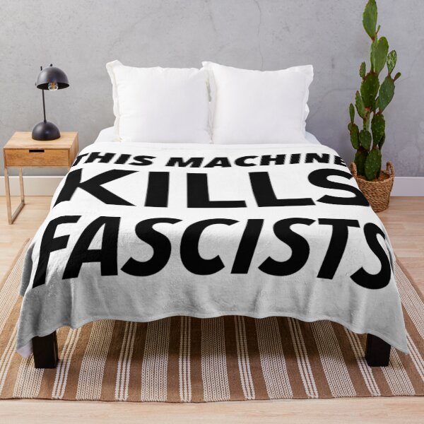 Item preview, This Machine Kills Fascists designed and sold by weavernap.