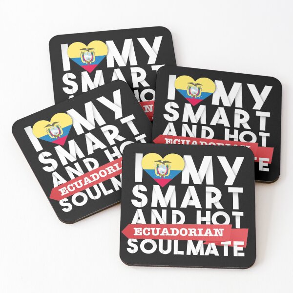 Item preview, I love my smart and hot Ecuadorian soulmate designed and sold by Urosek.