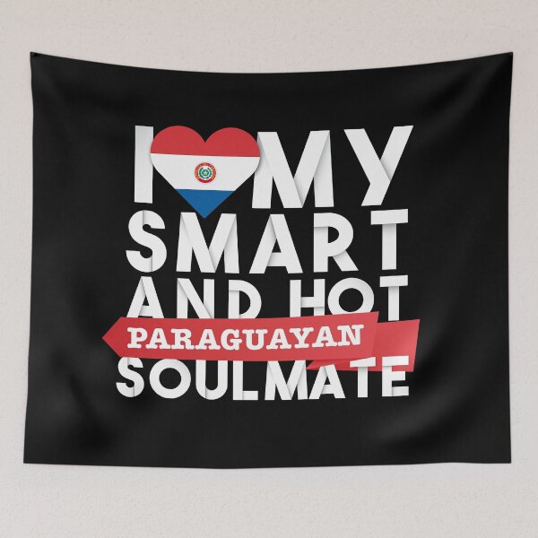 Item preview, I love my smart and hot Paraguayan soulmate designed and sold by Urosek.
