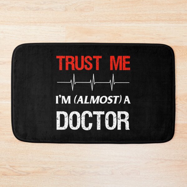 Item preview, Medical Student Quote Funny Almost Doctor School Physician Premium design designed and sold by CreatedByHeidi.