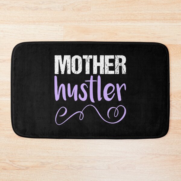 Item preview, Mom graphic Saying Funny Mother Hustler Fun designed and sold by CreatedByHeidi.