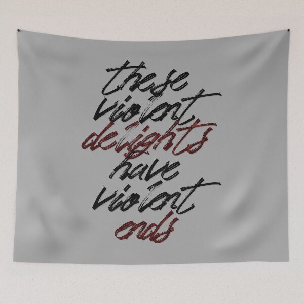 Item preview, These Violent Delights designed and sold by pipkat.