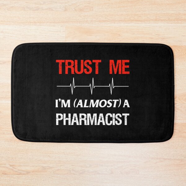 Item preview, Pharmacy Student Almost Trust Pharmacist School Medical Gift  designed and sold by CreatedByHeidi.
