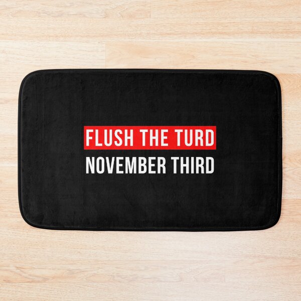 Item preview, Election 2020 Anti-Trump Flush Turd November Third 3rd Funny design designed and sold by CreatedByHeidi.