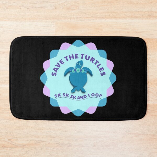 Item preview, Save The Turtles SK SK SK And I Oop! Trendy Girls Meme Cute designed and sold by CreatedByHeidi.
