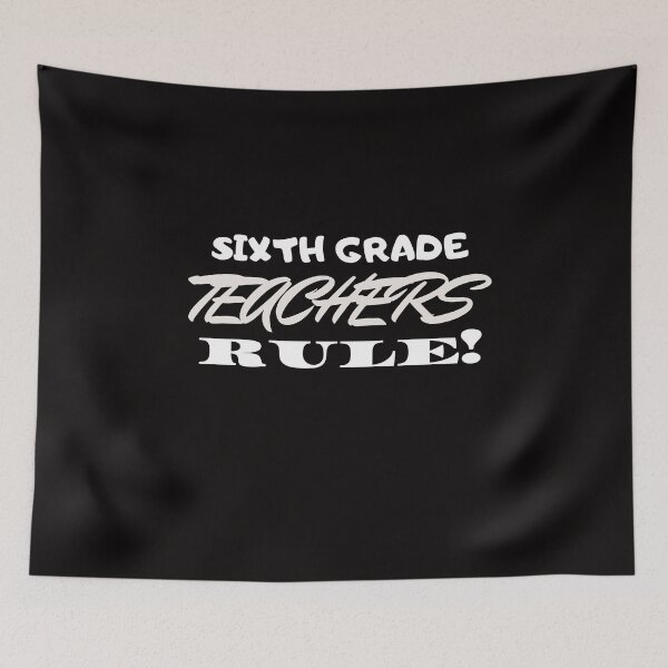 Item preview, Sixth Grade Teachers Rule! designed and sold by playerpup.
