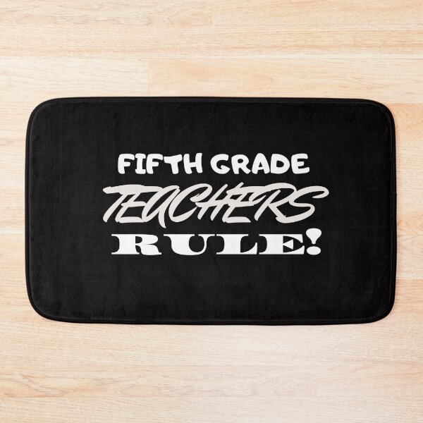 Item preview, Fifth Grade Teachers Rule! designed and sold by playerpup.