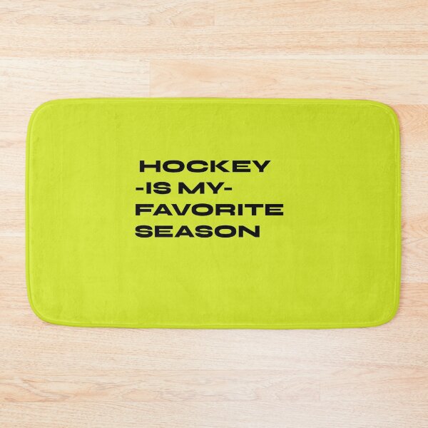 Item preview, HOCKEY IS MY FAVORITE SEASON. designed and sold by leicha.