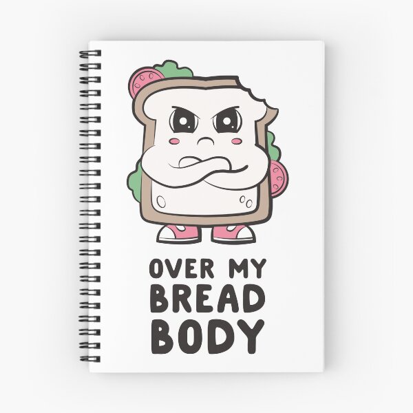 Item preview, Over My Bread Body designed and sold by ohheystudios.