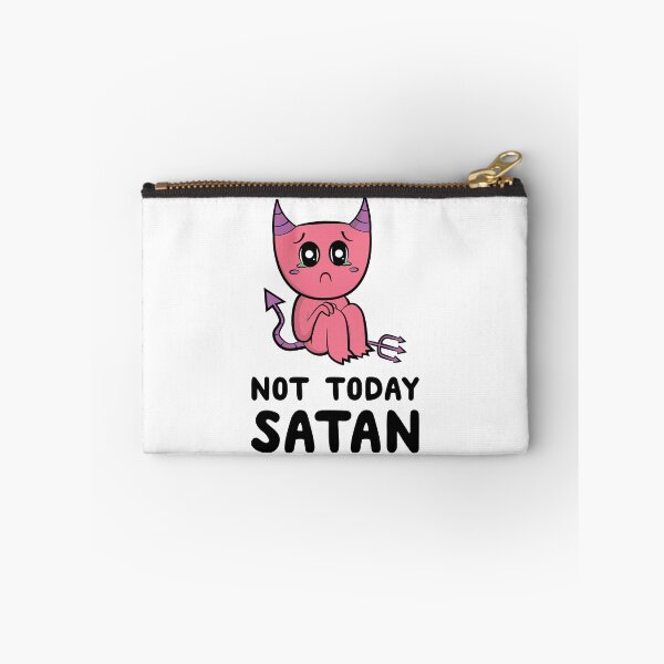 Item preview, Not Today Satan designed and sold by ohheystudios.