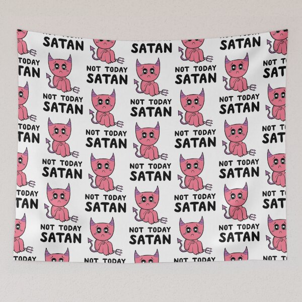 Item preview, Not Today Satan designed and sold by ohheystudios.